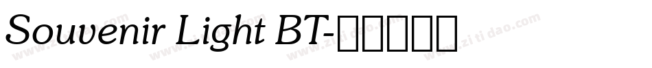 Souvenir Light BT字体转换